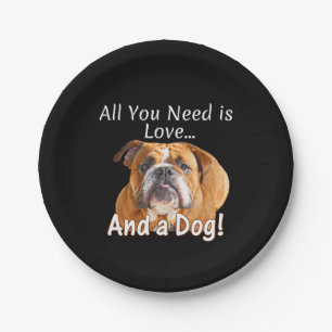 Assiettes En Carton Tout ce dont vous avez besoin est Love & Bulldog C