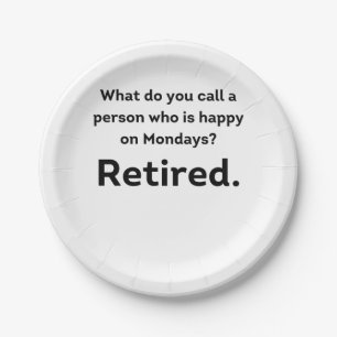 Assiettes En Carton Une personne qui est heureuse le lundi drôle de r