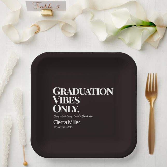 Assiettes En Carton Vibes de graduation seulement Plaque en papier (Mariage)