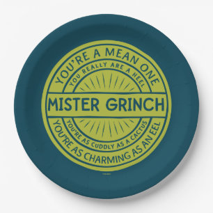 Assiettes En Carton Vous êtes un méchant Monsieur Grinch Citation