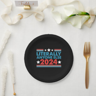 Assiettes En Carton Vraiment n'importe qui d'autre 2024 Président Élec