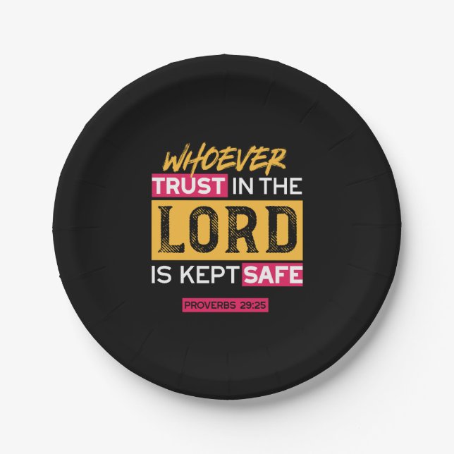 Assiettes En Carton Whoever Trusts in the Lord Is Kept Safe Quote (Devant)