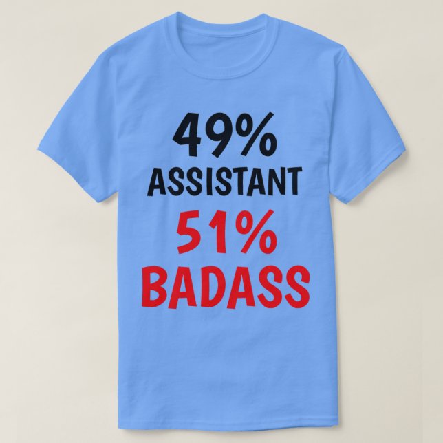 Assistant Badass Classic TShirt (Design devant)