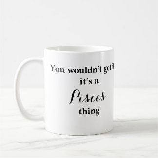 Astrologie des Poissons Zodiac Funny Mug