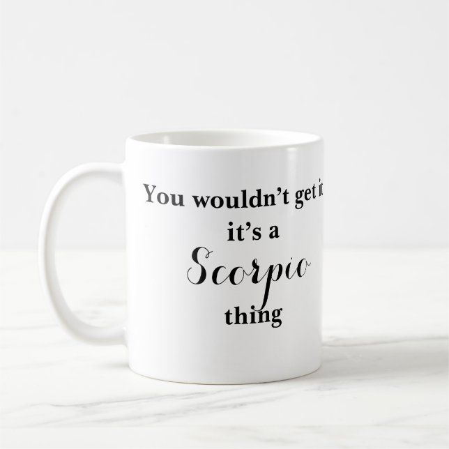 Astrologie Scorpio Zodiac Funny Mug (Gauche)