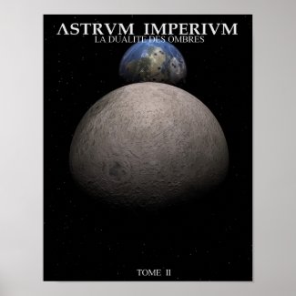 ASTRVM IMPERIVM : la dualité des ombres Poster