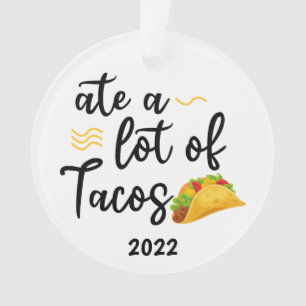 Ate beaucoup de Tacos, Taco 2022 Noël