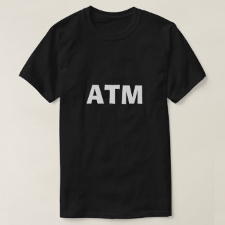 ATM Au Moment Forum Talk Tshirt