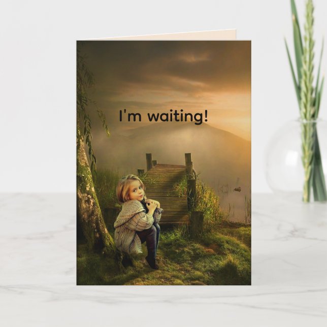 ATTENDRE DE RÉFLÉCHIR À VOUS-MANQUER CARTE VOUS (Devant)