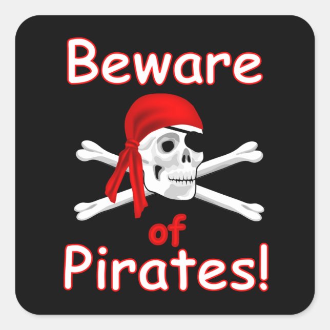 Attention aux Stickers Pirates (Devant)