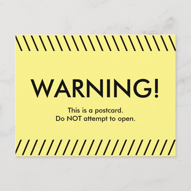 Attention! Carte postale jaune amusante à propos d (Devant)