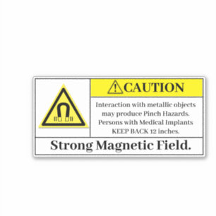 Attention Étiquette de champ magnétique fort