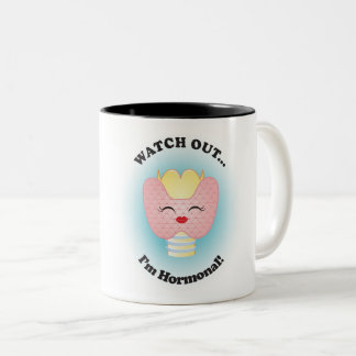 Attention ! Je suis Hormonal !Coffee Mug