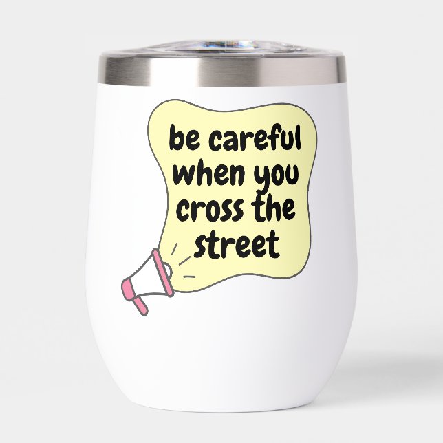attention quand on traverse la rue (Avant)