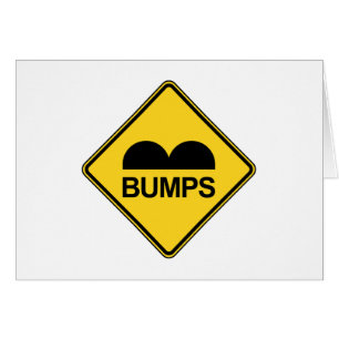 Attention Speed Bumps Funny Traffic Sign Card