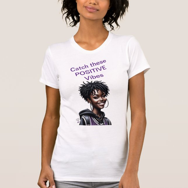 Attrapez ces T-shirt VIBES POSITIVES (Devant)
