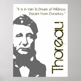 Au Rêve De La Sauvreté Poster Thoreau