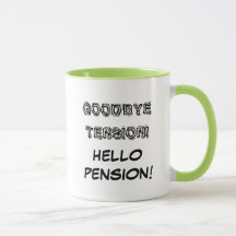 Au revoir tasse de retraite de pension de tension