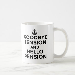 AU REVOIR TENSION ET BONJOUR TASSE DE PENSION