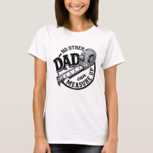 Aucun autre papa ne peut rivaliser T-shirt | Drôle