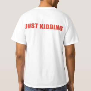Aucun de moyens T-shirt oui