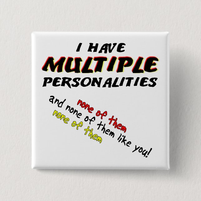 Aucun D'Entre Eux N'Aime Votre Bouton Badge Pin (Devant)