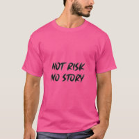 aucun risque aucune histoire t-shirt citations mot