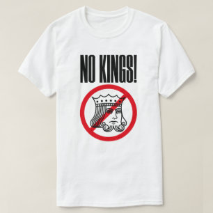AUCUN ROI - Manifestation de Trump - T-shirt