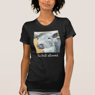 Aucun T-shirt Bull autorisé