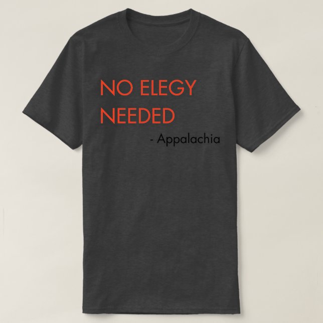 Aucune élégance nécessaire TShirt (Design devant)