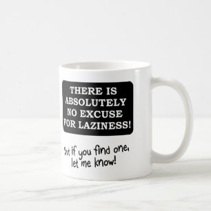 Aucune excuse pour la paresse Mug ou Tasse de voya