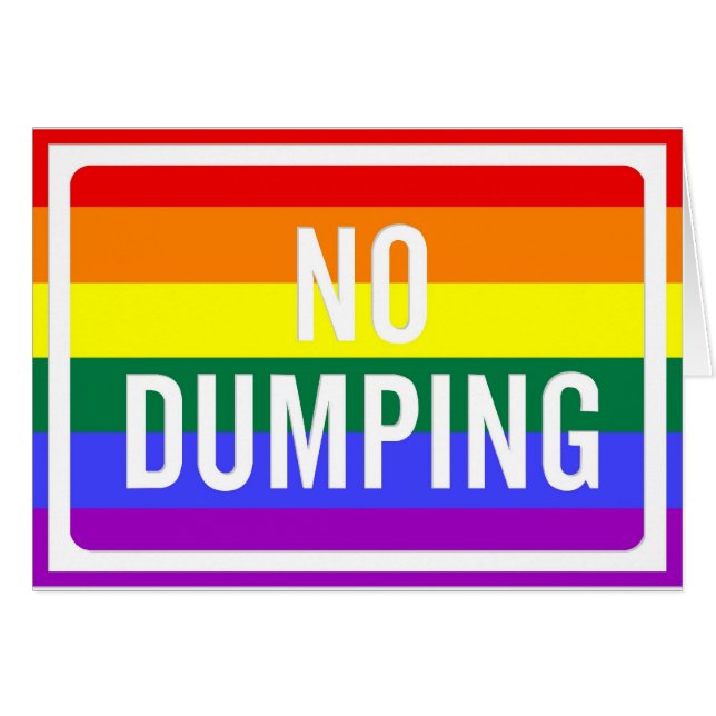"Aucune" fierté de dumping de GLBT (Devant horizontal)