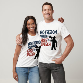 "Aucune Liberté Sans Liberté D'Expression" T-Shirt
