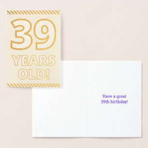 Audacieux, L'Huile D'Or "39 ANS !" Carte d'anniver