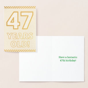 Audacieux, L'Huile D'Or "47 ANS !" Carte d'anniver