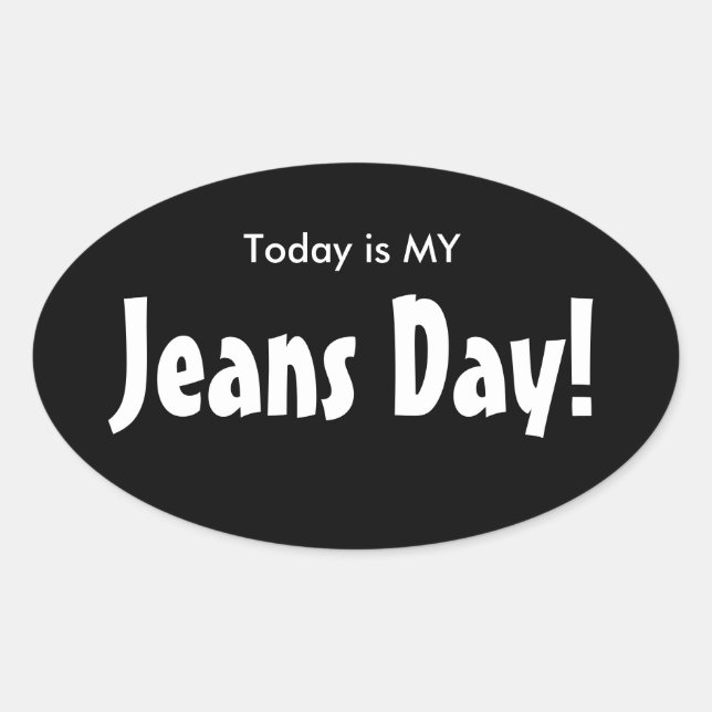 Aujourd'hui est MY Jeans Stickers Jeans Day - Blac (Devant)