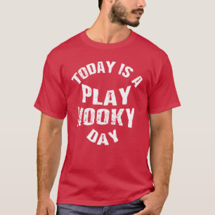 Aujourd'hui est un T-shirt de jour de faire