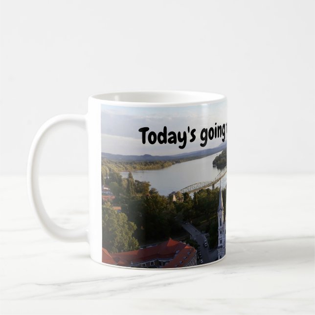 Aujourd'hui va être une journée FORMIDABLE ! Tasse (Gauche)