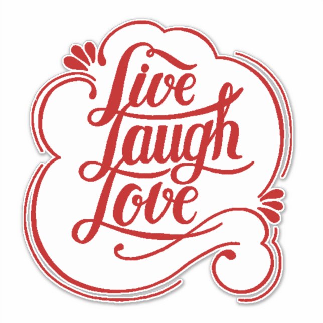 Autant vivre, rire et aimer  Autocollant (Devant)