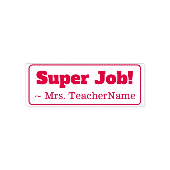 Auto-encreur "Super job !" Tampon en caoutchouc de l'instructeu (Design)