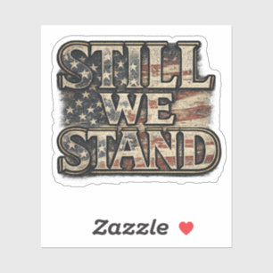 Autocollant Americana « Still We Stand »