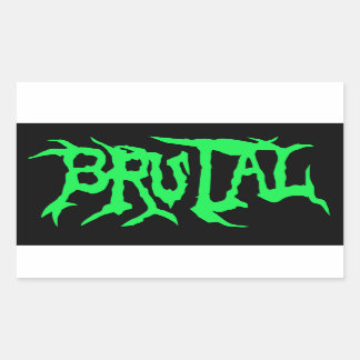 Autocollant brutal