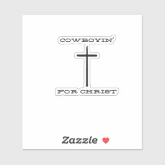 Autocollant Cowboyin' pour le Christ