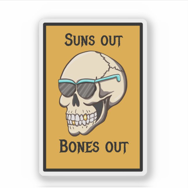 Autocollant crâne Suns Out Bones Out (Devant)