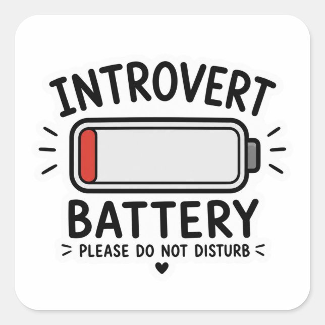 Autocollant de batterie d'introverti, ne pas déran (Devant)