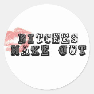 Autocollant de BitchesMakeOut