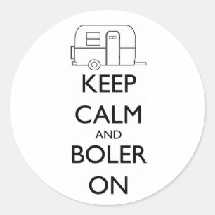 Autocollant de Boler - gardez le calme et le Boler
