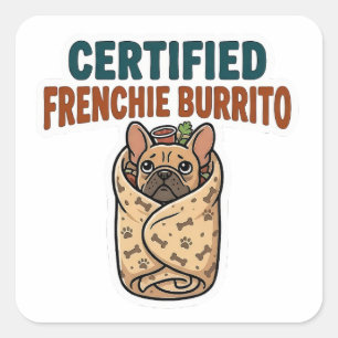 Autocollant de burrito certifié Frenchie