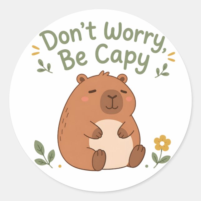 Autocollant de capybara mignon "Ne t'inquiète pas, (Devant)