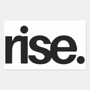 Autocollant de citation motivante Rise